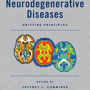 Neurodegenerative Diseases: Unifying Principles (PDF)