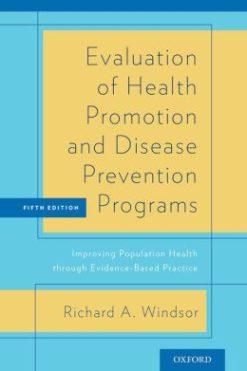 Evaluation of Health Promotion and Disease Prevention Programs, 5th Edition