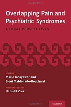 Overlapping Pain and Psychiatric Syndromes: Global Perspectives (Original PDF from Publisher)