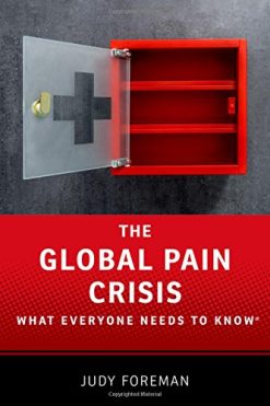 The Global Pain Crisis: What Everyone Needs to Know (PDF)
