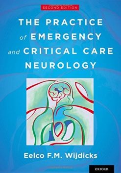 The Practice of Emergency and Critical Care Neurology, 2nd Edition (PDF)