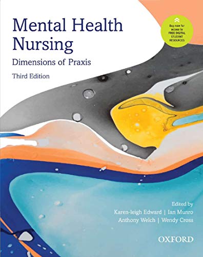 Mental Health Nursing: Dimensions of Praxis, 3rd Edition (Original PDF from Publisher)
