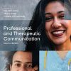 Professional and Therapeutic Communication, 2nd Edition (Original PDF from Publisher)