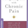 Navigating Life with Chronic Pain (Brain and Life Books)  (Original PDF from Publisher)