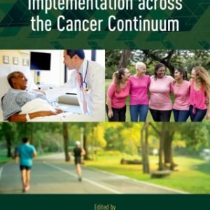 Advancing the Science of Implementation across the Cancer Continuum (EPUB)