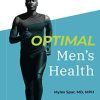 Optimal Men’s Health (Dr Weils Healthy Living Guides) (Original PDF from Publisher)