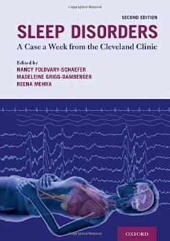 Sleep Disorders: A Case a Week from the Cleveland Clinic, 2nd Edition (Original PDF from Publisher)