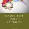 Sociocultural Issues in Psychiatry (EPUB)