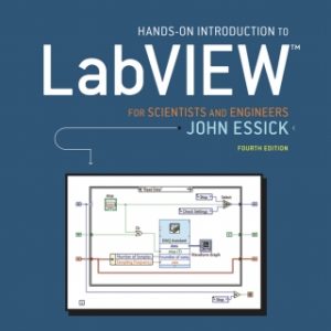 Hands-On Introduction to LabVIEW for Scientists and Engineers, 4th Edition (Original PDF from Publisher)