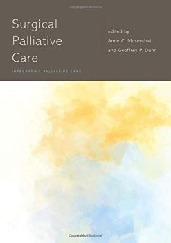 Surgical Palliative Care (Integrating Palliative Care)  (Original PDF from Publisher)