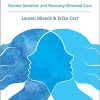 Women with Serious Mental Illness: Gender-Sensitive and Recovery-Oriented Care (Original PDF from Publisher)