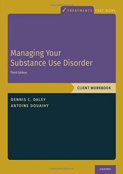Managing Your Substance Use Disorder: Client Workbook (Treatments That Work) (Original PDF from Publisher)