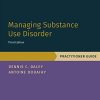 Managing Substance Use Disorder: Practitioner Guide (Treatments That Work) (Original PDF from Publisher)
