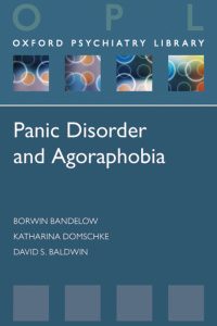 Panic Disorder and Agoraphobia (Oxford Psychiatry Library)
