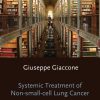 Systemic Treatment of Non-Small Cell Lung Cancer (Oxford Oncology Library)