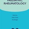 Paediatric Rheumatology (Oxford Specialist Handbooks in Paediatrics)