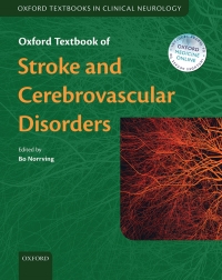 Oxford Textbook of Stroke and Cerebrovascular Disease (Oxford Textbooks in Clinical Neurology)