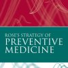 Rose’s Strategy of Preventive Medicine (Original PDF from Publisher)