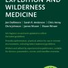 Oxford Handbook of Expedition and Wilderness Medicine, 3rd Edition (Original PDF from Publisher)