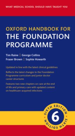 Oxford Handbook for the Foundation Programme, 6th Edition (Original PDF from Publisher)