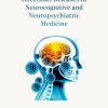 Infectious Diseases in Neurocognitive and Neuropsychiatric Medicine (EPUB)