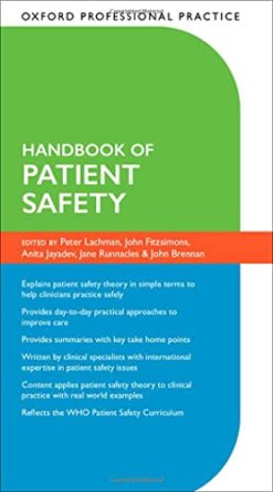 Oxford Professional Practice: Handbook of Patient Safety (Original PDF from Publisher)