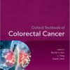 Oxford Textbook of Colorectal Cancer (Original PDF from Publisher)