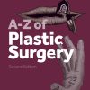 A-Z of Plastic Surgery, 2nd Edition (Original PDF from Publisher)