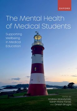 The Mental Health of Medical Students: Supporting Wellbeing in Medical Education (Original PDF from Publisher)