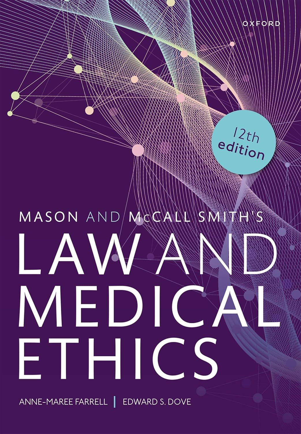 Mason and McCall Smith’s Law and Medical Ethics, 12th Edition (Original PDF from Publisher)