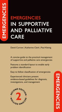Emergencies in Supportive and Palliative Care, 2nd Edition (Original PDF from Publisher)