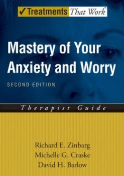 Mastery of Your Anxiety and Worry (MAW): Therapist Guide, 2nd Edition (EPUB)
