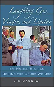 Laughing Gas, Viagra, and Lipitor: The Human Stories behind the Drugs We Use (Original PDF from Publisher)