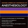 Oxford American Handbook of Anesthesiology