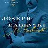 Joseph Babinski: A Biography (Original PDF from Publisher)