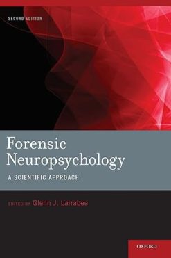 Forensic Neuropsychology, 2nd Edition (Original PDF from Publisher)