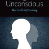 The Cognitive Unconscious: The First Half Century (Original PDF from Publisher)