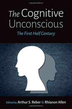 The Cognitive Unconscious: The First Half Century (Original PDF from Publisher)