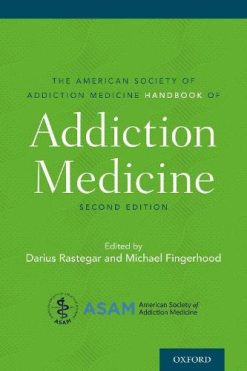 The American Society of Addiction Medicine Handbook of Addiction Medicine (Original PDF from Publisher)