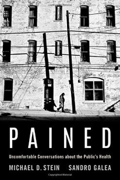 Pained: Uncomfortable Conversations about the Public’s Health (Original PDF from Publisher)