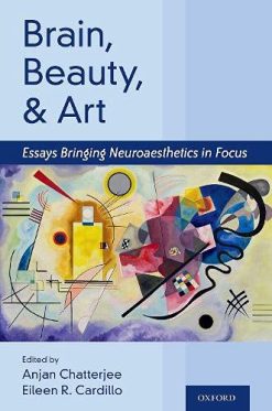 Brain, Beauty, and Art: Essays Bringing Neuroaesthetics into Focus (Original PDF from Publisher)
