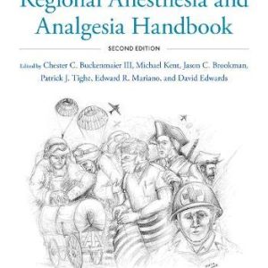 Military Advanced Regional Anesthesia and Analgesia Handbook (Original PDF from Publisher)