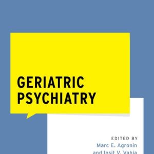 Geriatric Psychiatry (What Do I Do Now Psychiatry) (Original PDF from Publisher)