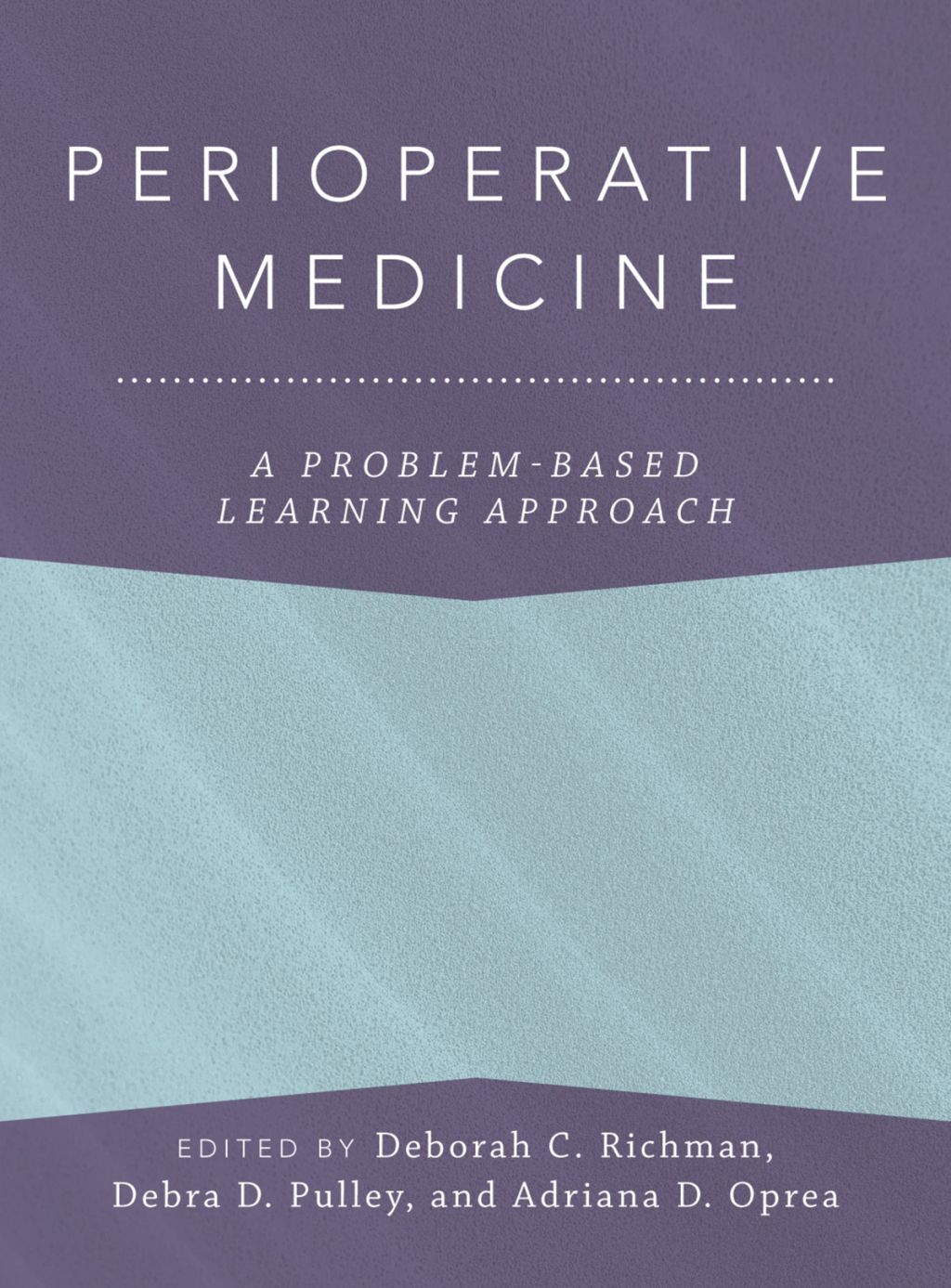 Perioperative Medicine: A Problem-Based Learning Approach (Original PDF from Publisher)