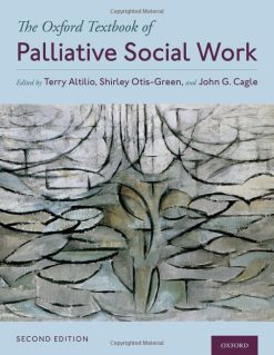 The Oxford Textbook of Palliative Social Work, 2nd Edition (Original PDF from Publisher)