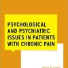 Psychological and Psychiatric Issues in Patients with Chronic Pain (WHAT DO I DO NOW PAIN MEDICINE) (Original PDF from Publisher)