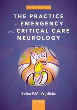 The Practice of Emergency and Critical Care Neurology, 3rd Edition (EPUB)
