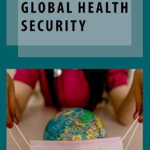 Feminist Global Health Security (OXF STUDIES GENDER INTL RELATIONS SERIES) (Original PDF from Publisher)