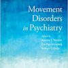 Movement Disorders in Psychiatry (Original PDF from Publisher)