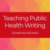 Teaching Public Health Writing (Original PDF from Publisher)